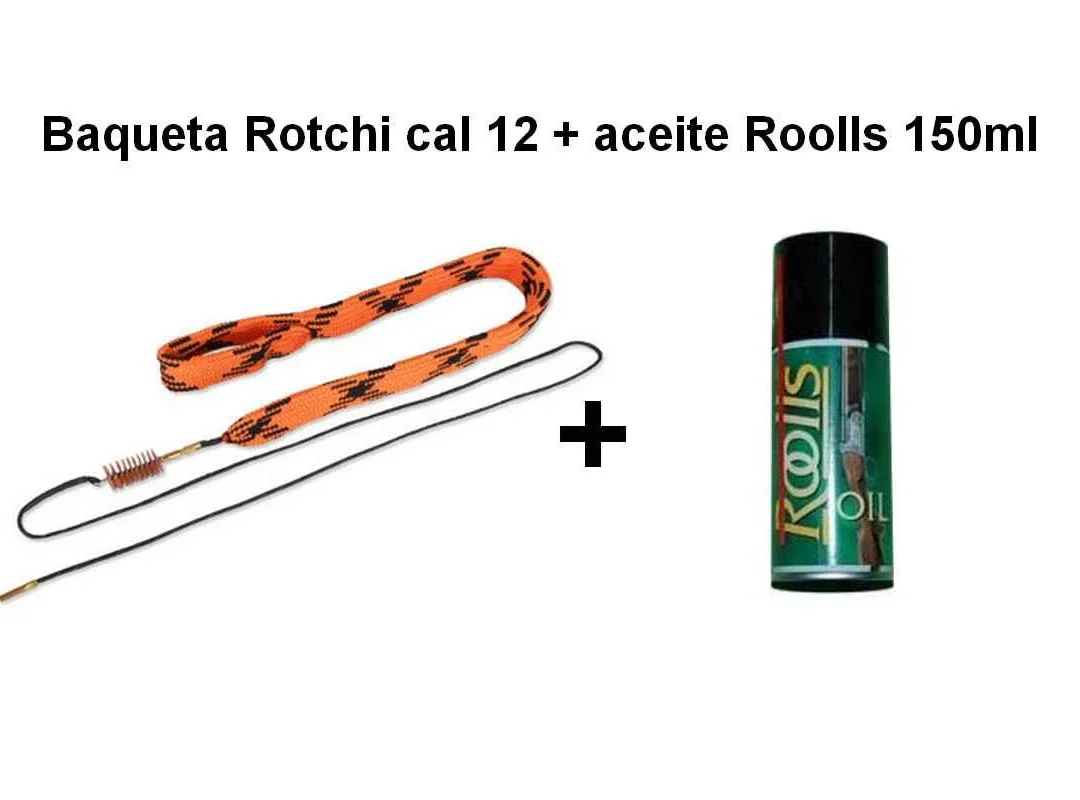 Baqueta Rotchi cal.12+Aceite Roolls